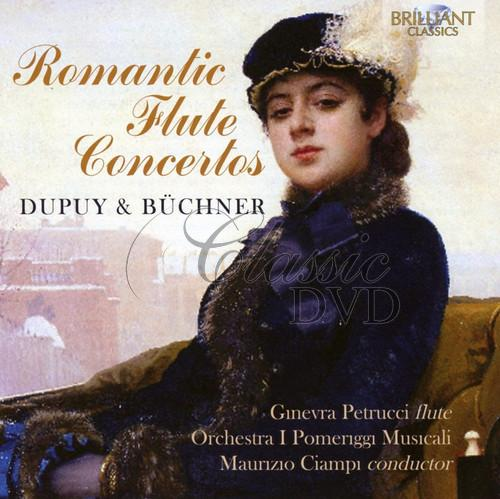 Dupuy & Büchner - Romantic Flute Concertos
